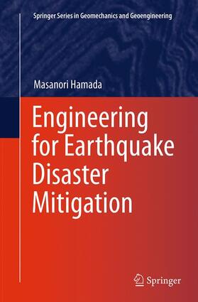 Hamada | Engineering for Earthquake Disaster Mitigation | Buch | 978-4-431-56187-3 | sack.de