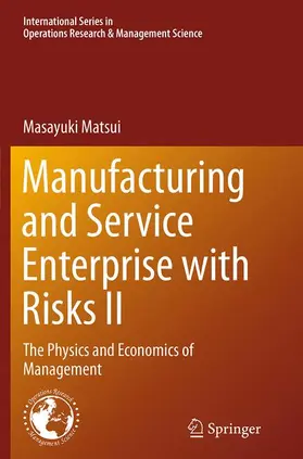 Matsui |  Manufacturing and Service Enterprise with Risks II | Buch |  Sack Fachmedien