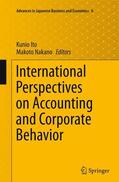 Nakano / Ito |  International Perspectives on Accounting and Corporate Behavior | Buch |  Sack Fachmedien