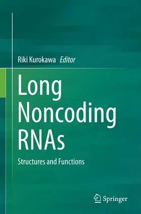 Kurokawa |  Long Noncoding RNAs | Buch |  Sack Fachmedien