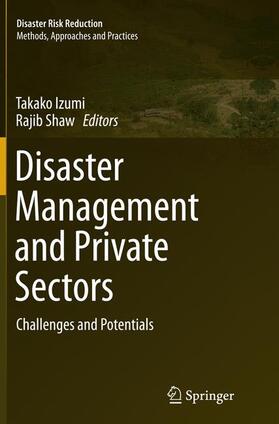 Shaw / Izumi |  Disaster Management and Private Sectors | Buch |  Sack Fachmedien
