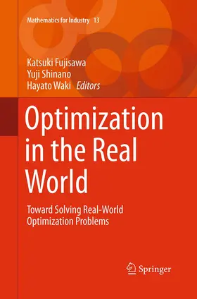 Fujisawa / Waki / Shinano |  Optimization in the Real World | Buch |  Sack Fachmedien