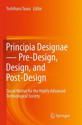 Taura | Principia Designae ¿ Pre-Design, Design, and Post-Design | Buch | 978-4-431-56341-9 | sack.de