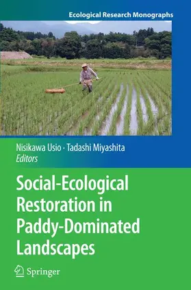 Usio / Miyashita |  Social-Ecological Restoration in Paddy-Dominated Landscapes | Buch |  Sack Fachmedien
