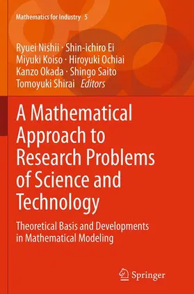 Nishii / Ei / Koiso |  A Mathematical Approach to Research Problems of Science and Technology | Buch |  Sack Fachmedien