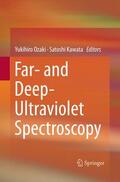 Kawata / Ozaki |  Far- and Deep-Ultraviolet Spectroscopy | Buch |  Sack Fachmedien