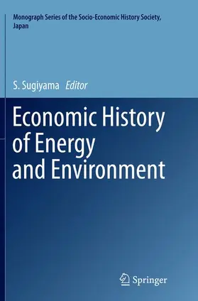 Sugiyama |  Economic History of Energy and Environment | Buch |  Sack Fachmedien