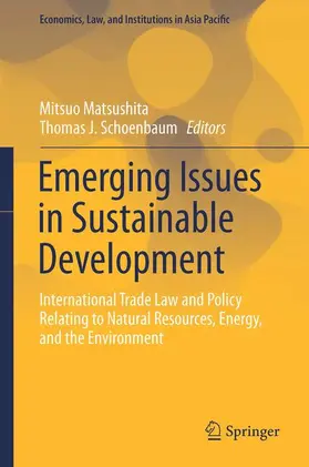 Schoenbaum / Matsushita |  Emerging Issues in Sustainable Development | Buch |  Sack Fachmedien