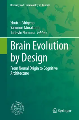 Shigeno / Murakami / Nomura |  Brain Evolution by Design | eBook | Sack Fachmedien