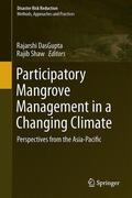 Shaw / DasGupta |  Participatory Mangrove Management in a Changing Climate | Buch |  Sack Fachmedien