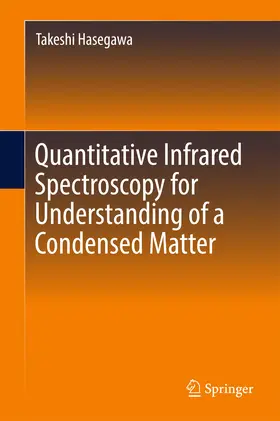 Hasegawa | Quantitative Infrared Spectroscopy for Understanding of a Condensed Matter | E-Book | www.sack.de