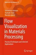 Uemura / Iguchi / Ueda |  Flow Visualization in Materials Processing | Buch |  Sack Fachmedien