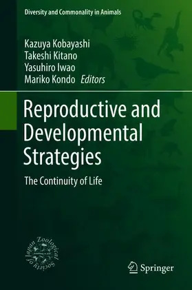 Kobayashi / Kondo / Kitano |  Reproductive and Developmental Strategies | Buch |  Sack Fachmedien