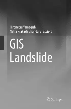 Bhandary / Yamagishi |  GIS Landslide | Buch |  Sack Fachmedien