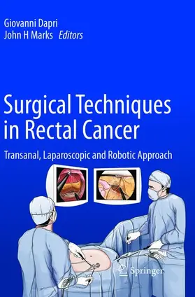Dapri / Marks | Surgical Techniques in Rectal Cancer | Buch | 978-4-431-56663-2 | www.sack.de