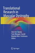 Takeda / Mori-Yoshimura / Miyagoe-Suzuki |  Translational Research in Muscular Dystrophy | Buch |  Sack Fachmedien