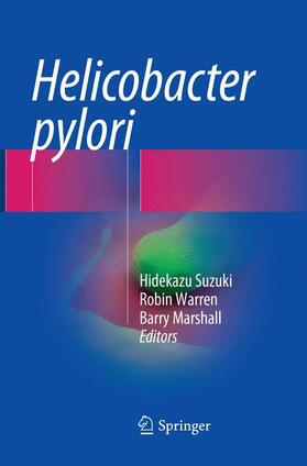 Suzuki / Marshall / Warren | Helicobacter pylori | Buch | 978-4-431-56679-3 | sack.de
