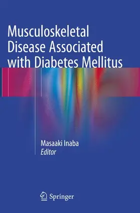 Inaba |  Musculoskeletal Disease Associated with Diabetes Mellitus | Buch |  Sack Fachmedien