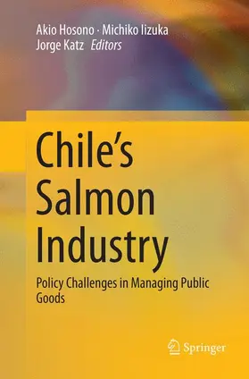Hosono / Katz / Iizuka |  Chile's Salmon Industry | Buch |  Sack Fachmedien