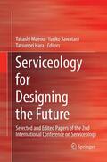 Maeno / Hara / Sawatani |  Serviceology for Designing the Future | Buch |  Sack Fachmedien