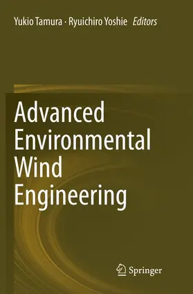 Yoshie / Tamura |  Advanced Environmental Wind Engineering | Buch |  Sack Fachmedien