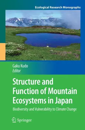 Kudo |  Structure and Function of Mountain Ecosystems in Japan | Buch |  Sack Fachmedien
