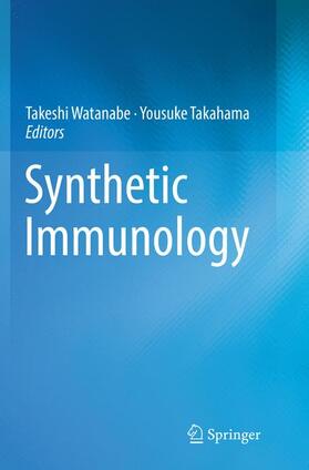 Takahama / Watanabe |  Synthetic Immunology | Buch |  Sack Fachmedien