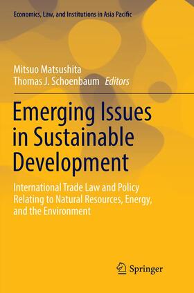 Schoenbaum / Matsushita | Emerging Issues in Sustainable Development | Buch | 978-4-431-56781-3 | sack.de