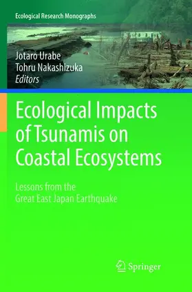 Nakashizuka / Urabe |  Ecological Impacts of Tsunamis on Coastal Ecosystems | Buch |  Sack Fachmedien