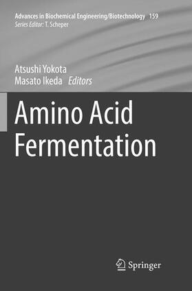 Ikeda / Yokota |  Amino Acid Fermentation | Buch |  Sack Fachmedien