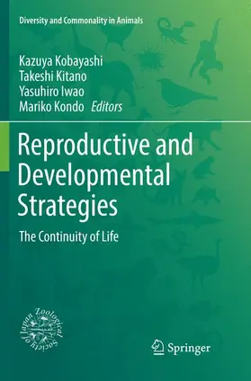 Kobayashi / Kondo / Kitano |  Reproductive and Developmental Strategies | Buch |  Sack Fachmedien
