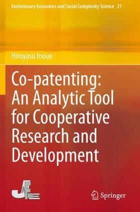 Inoue | Co-patenting: An Analytic Tool for Cooperative Research and Development | Buch | 978-4-431-56892-6 | sack.de