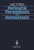 Suzuki / Sutor / Hathaway |  Perinatal Thrombosis and Hemostasis | Buch |  Sack Fachmedien