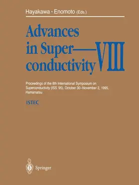 Enomoto / Hayakawa |  Advances in Superconductivity VIII | Buch |  Sack Fachmedien