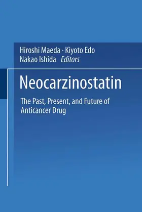 Maeda / Edo / Ishida |  Neocarzinostatin | Buch |  Sack Fachmedien