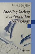 Jin / Li / Noguchi |  Enabling Society with Information Technology | Buch |  Sack Fachmedien