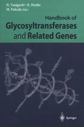 Taniguchi / Honke / Fukuda | Handbook of Glycosyltransferases and Related Genes | E-Book | sack.de