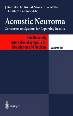 Kanzaki / Tos / Inoue | Acoustic Neuroma | Buch | 978-4-431-67960-8 | www.sack.de