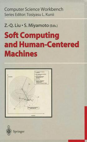 Miyamoto / Liu | Soft Computing and Human-Centered Machines | Buch | 978-4-431-67986-8 | sack.de