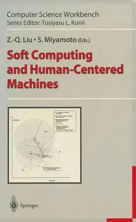 Miyamoto / Liu | Soft Computing and Human-Centered Machines | Buch | 978-4-431-67986-8 | sack.de