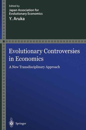 Aruka | Evolutionary Controversies in Economics | Buch | 978-4-431-67994-3 | sack.de