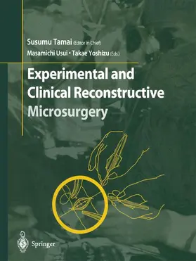 Usui / Yoshizu | Experimental and Clinical Reconstructive Microsurgery | Buch | 978-4-431-67998-1 | www.sack.de