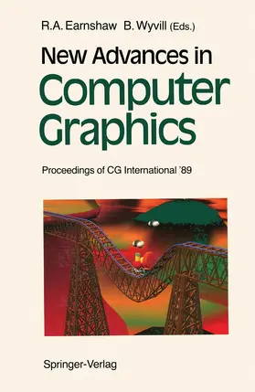 Earnshaw / Wyvill |  New Advances in Computer Graphics | Buch |  Sack Fachmedien