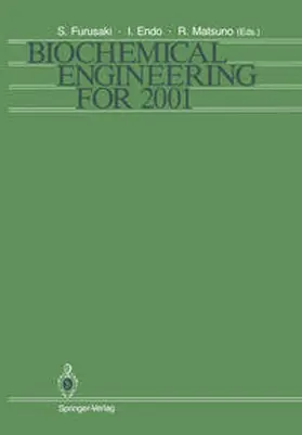 Furusaki / Endo / Matsuno |  Biochemical Engineering for 2001 | eBook | Sack Fachmedien