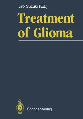 Suzuki |  Treatment of Glioma | Buch |  Sack Fachmedien