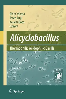 Yokota / Fujii / Goto |  Alicyclobacillus | Buch |  Sack Fachmedien