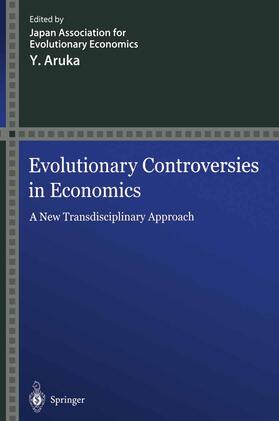 Aruka | Evolutionary Controversies in Economics | Buch | 978-4-431-70303-7 | sack.de