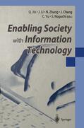 Jin / Li / Zhang |  Enabling Society with Information Technology | Buch |  Sack Fachmedien