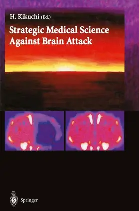 Kikuchi |  Strategic Medical Science Against Brain Attack | Buch |  Sack Fachmedien