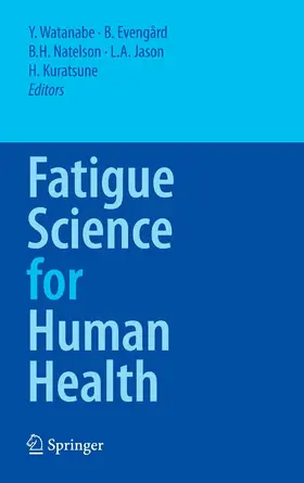 Onozuka / Yen / Watanabe | Fatigue Science for Human Health | E-Book | www.sack.de